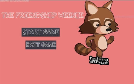 Русификатор для The Friendship Weenie