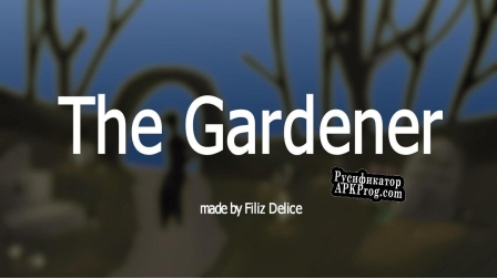 Русификатор для The Gardener (FilizMi)