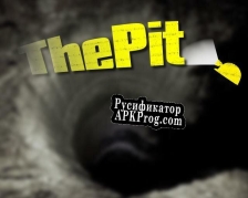 Русификатор для The Pit (itch) (carlosgonzalez)