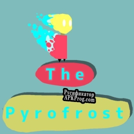 Русификатор для The Pyrofrost (Noone)