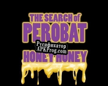 Русификатор для The Search of PeroBat for HoneyHoney