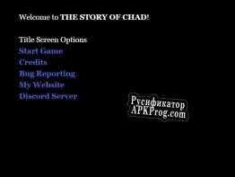 Русификатор для The Story of Chad DEMO (Downloadable Version)