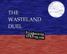 Русификатор для The Wasteland Duel.