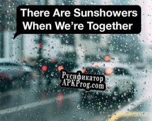 Русификатор для There Are Sunshowers When Were Together