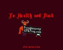 Русификатор для To Health and Back