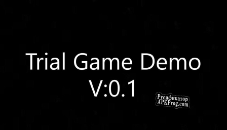 Русификатор для Trial Demo Game