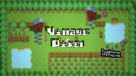 Русификатор для Village Pixel