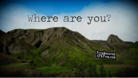 Русификатор для Where Are You (Lucas Teixeira, Douzane)