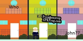 Русификатор для Who Killed John