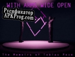 Русификатор для WITH ARMS WIDE OPEN The Memoirs of Tobias Pose
